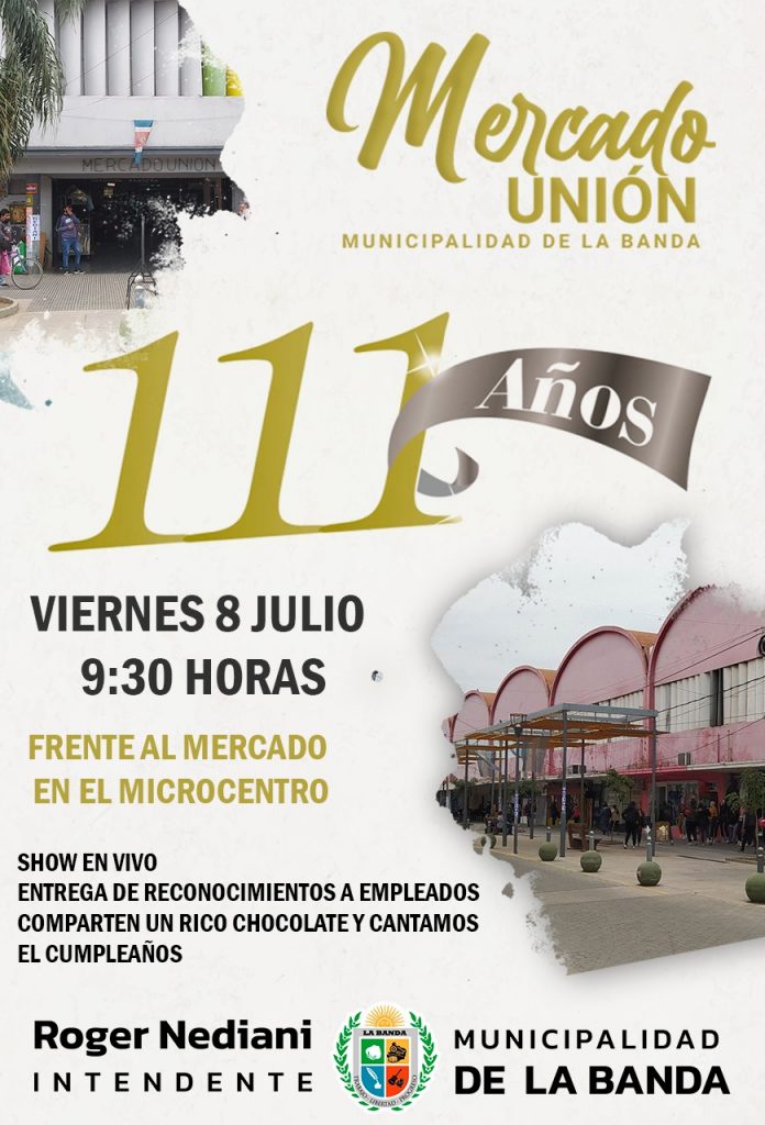 El Mercado Unión celebrará sus 111 años con actividades especiales