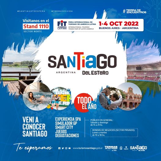 Santiago del Estero estará presente en la FIT 2022 desplegando su Propuesta Turística
