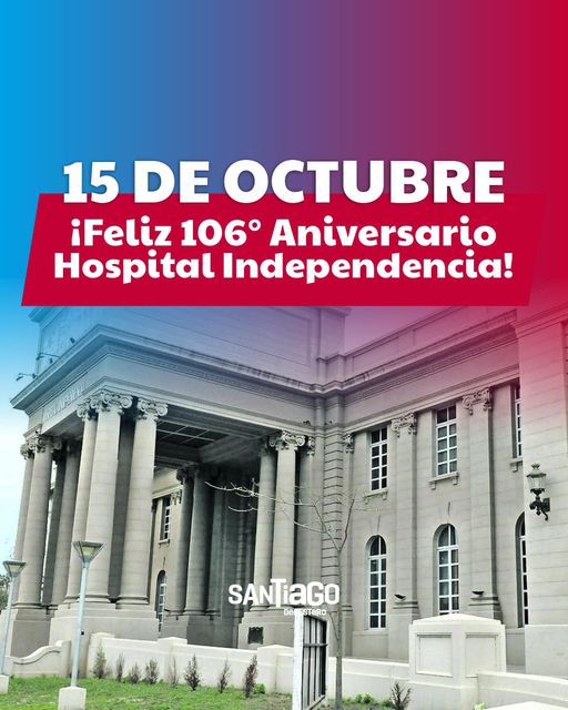 106° aniversario del Hospital Independencia
