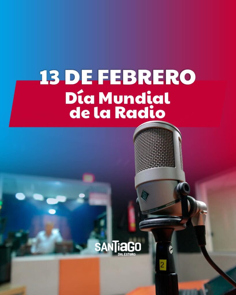 13 de Febrero: Día mundial de la Radio