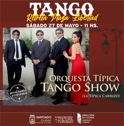 La Municipalidad presentará este sábado a la Orquesta Típica Tango Show en la Retreta de Plaza Libertad