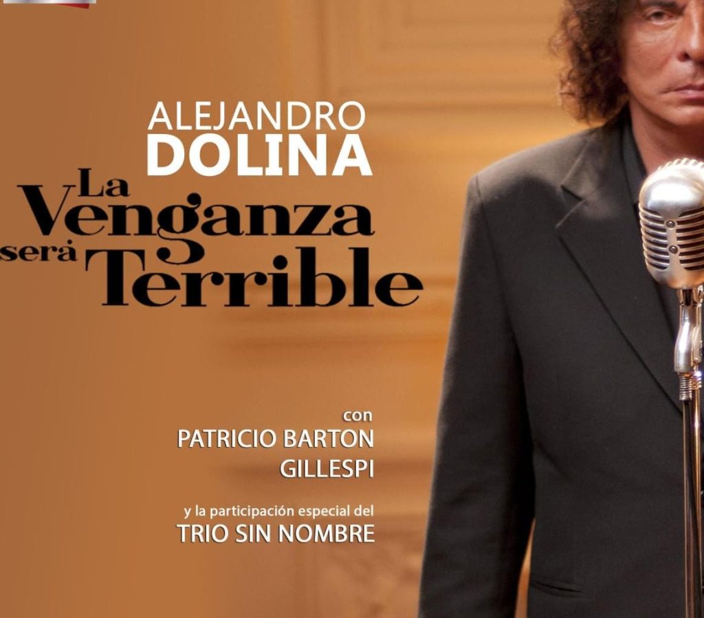 Alejandro Dolina con «La Venganza Será Terrible» en La Banda