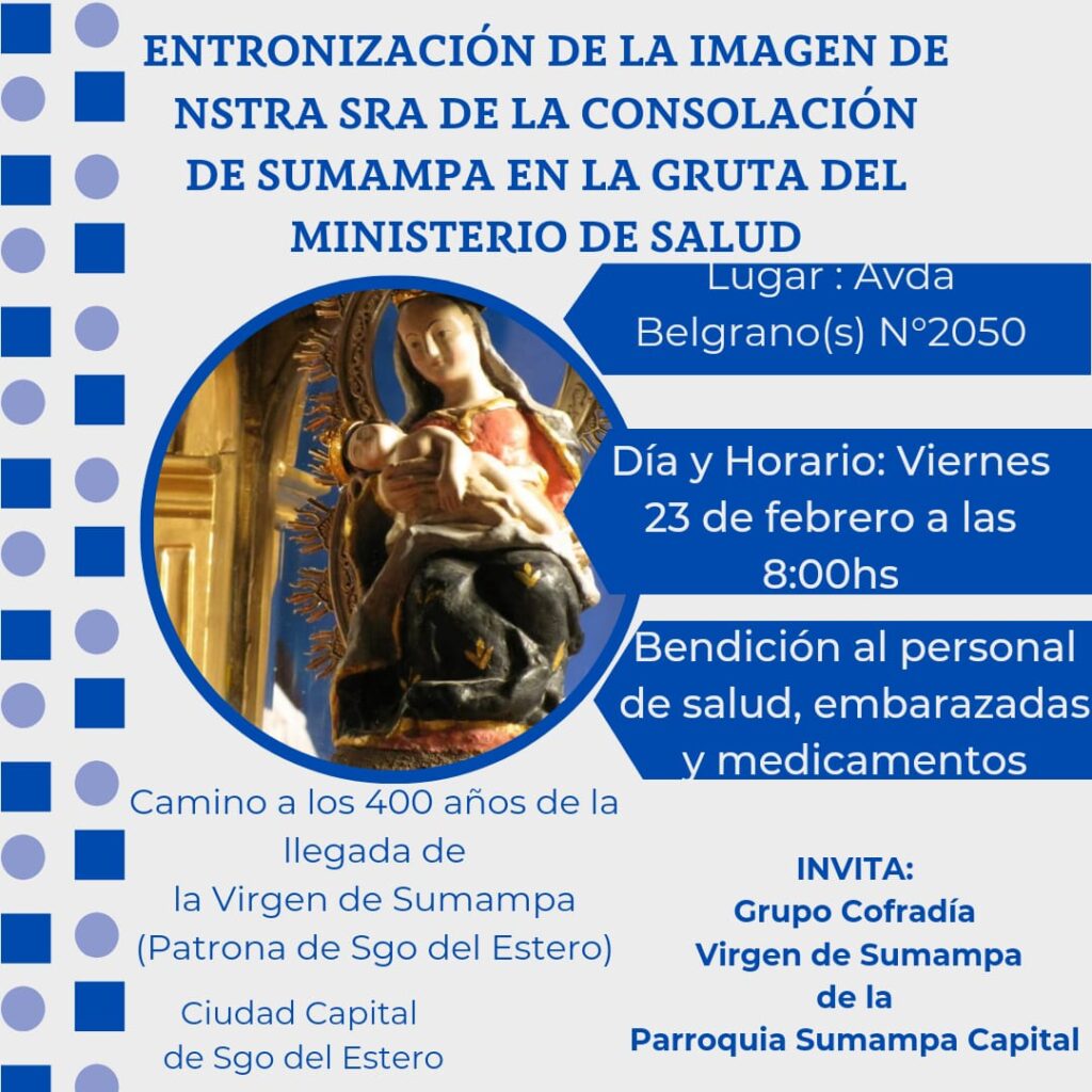 Entronización de la imagen de Nstra Señora de la Consolación de Sumampa