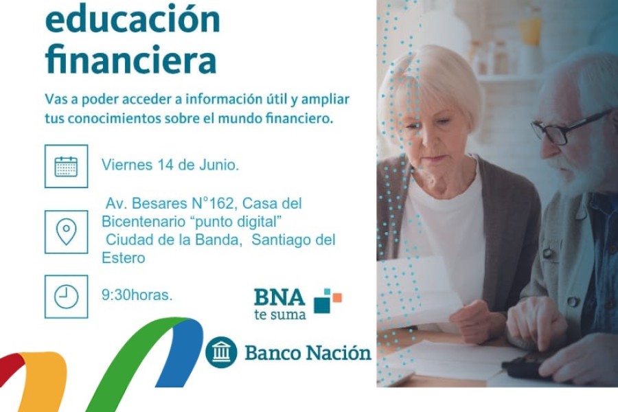 El Banco Nación realizará un Taller de Introducción Financiera para adultos mayores en La Banda