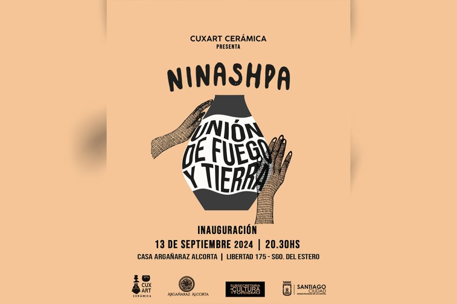 Se inaugurará la exposición «Ninashpa – Unión de fuego y tierra»