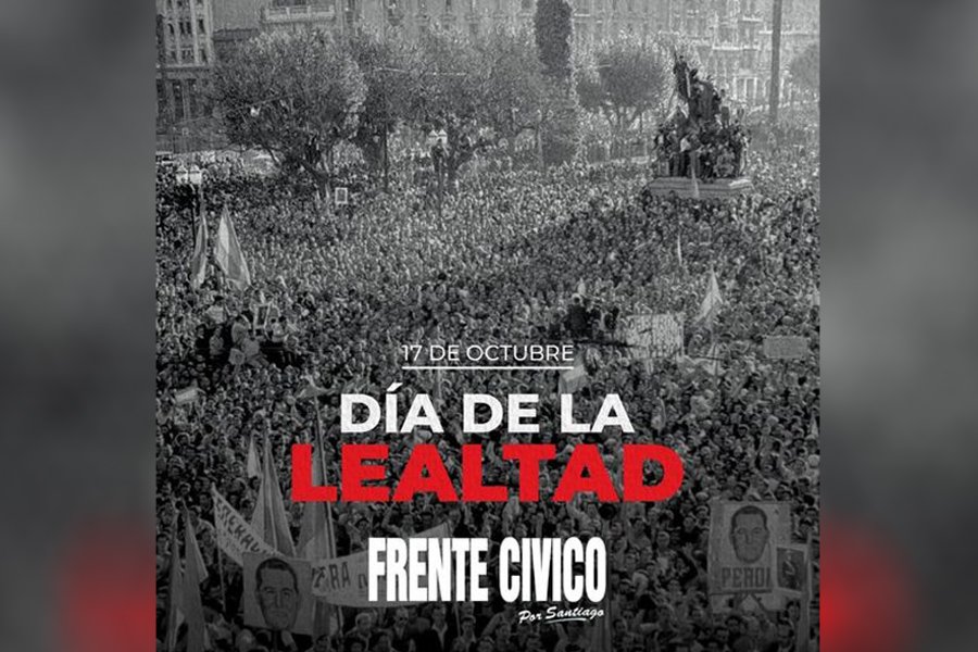 El posteo del Frente Cívico por el Día de la Lealtad Peronista