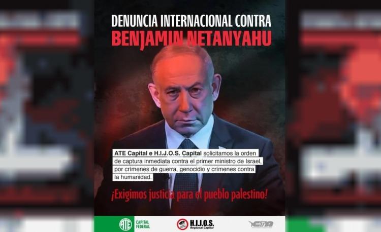 Tras el ataque de Israel, exigen la detención de Benjamin Netanyahu en Argentina por crímenes de guerra y genocidio