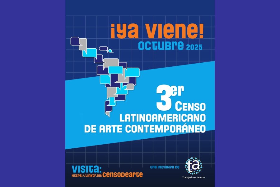 En 12 días se abrirá el 3er Censo Latinoamericano de Arte Contemporáneo