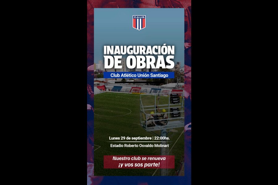 Unión Santiago inaugura obras en el Estadio Roberto Osvaldo Molinari