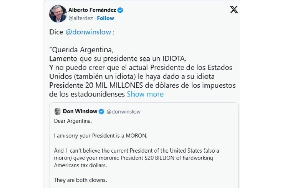 “Querida Argentina, lamento que su presidente sea un idiota”: el posteo de Alberto Fernández contra Milei