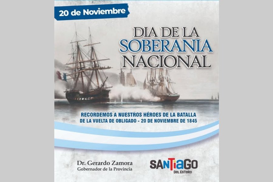 Día de la Soberanía Nacional: Gerardo Zamora destaca el valor histórico y el compromiso con la Autonomía