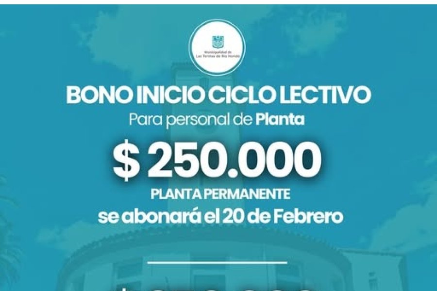 La Municipalidad de Termas confirma bono de $250.000 y fija fecha de pago