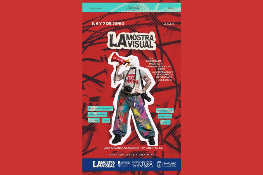 Llega la 4° edición de la “Muestra La Mostra Visual 2026” en Santiago del Estero Llega la 4° edición de la “Muestra La Mostra Visual 2026” en Santiago del Estero