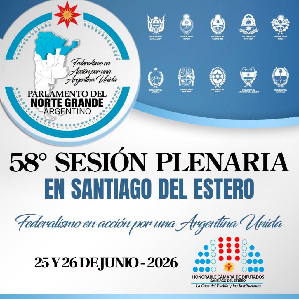 La Legislatura santiagueña será la sede de la 58° Sesión Plenaria del bloque parlamentario que nuclea a diez provincias del NOA y el NEA