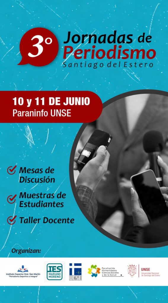 Anuncio de las III Jornadas de Periodismo en Santiago del Estero con espacios de debate y reflexión profesional