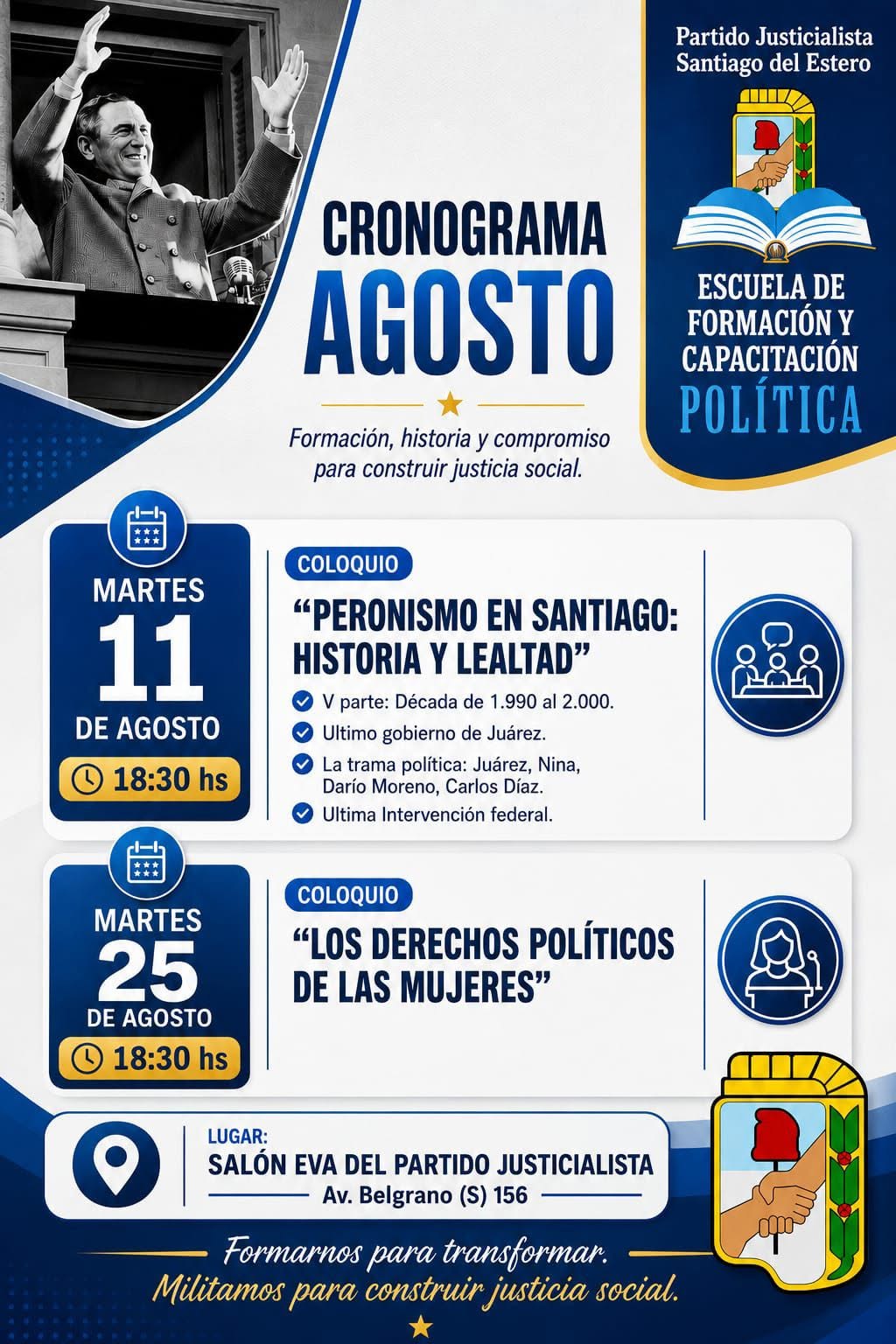 La Escuela de Capacitación Política del Partido Justicialista de Santiago del Estero lanza sus jornadas de capacitación política para agosto