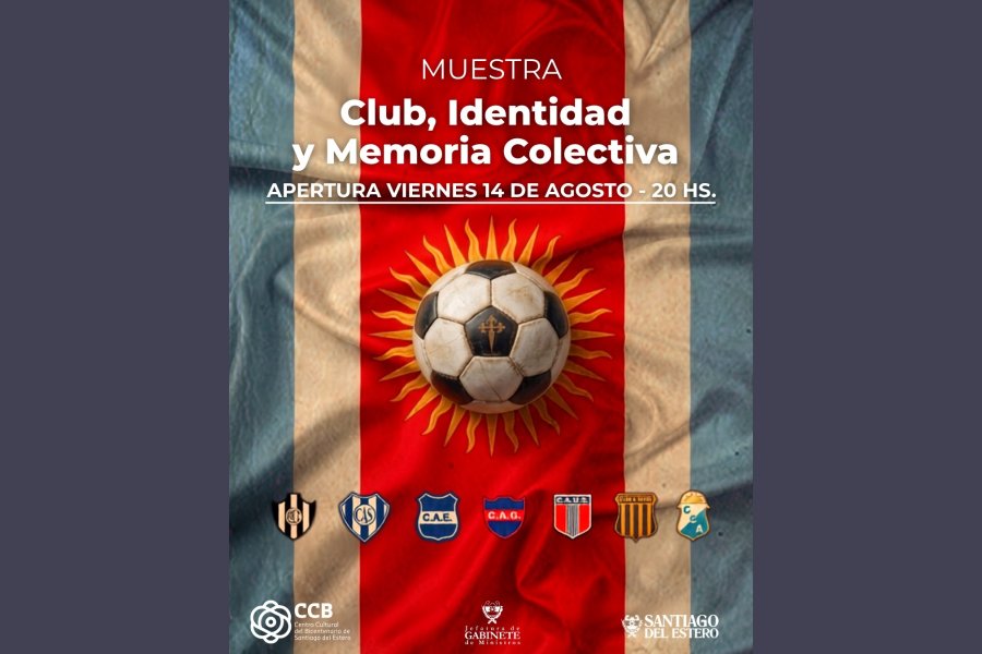 Inauguran la muestra Club, Identidad y Memoria Colectiva en el Centro Cultural del Bicentenario