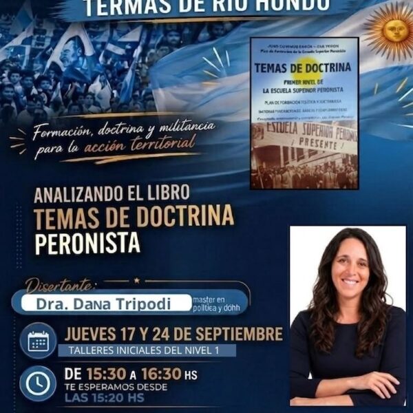 El Partido Justicialista de Las Termas de Río Hondo dictará un ciclo de talleres de formación sobre doctrina peronista